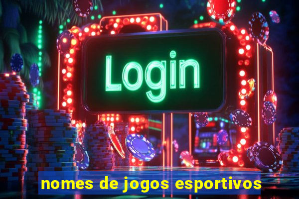 nomes de jogos esportivos